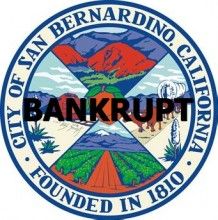 San Bernardino city seaL BANKRUPT