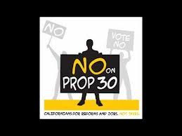 No on Prop. 30